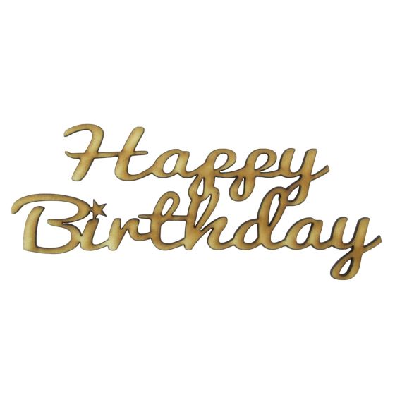 Wooden ' Happy Birthday ' Lettering / Wording / Topper 18cm x 6.5cm